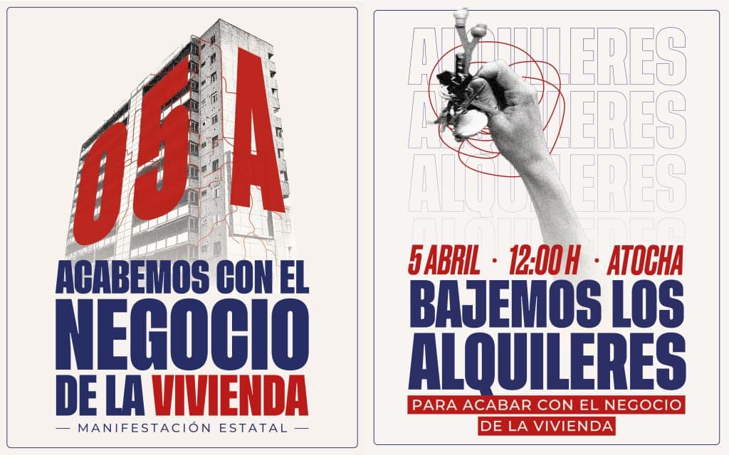 Convocatoria Madrid el 5 de abril primera manifestación a nivel estatal por el derecho a la vivienda